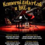 Manifestacija „Kamerni četvrtak u BKC-u“ publici donosi četiri koncerta